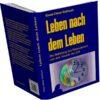 Leben nach dem Leben