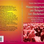 Massenpsychologie am Beispiel Jan Bockelsons