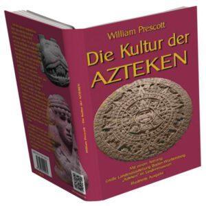 Die Kultur der Azteken