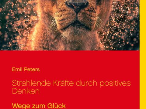 Strahlende Kräfte durch positives Denken