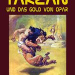 Tarzan und das Gold von Opar