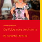 Die Folgen des Leichtsinns