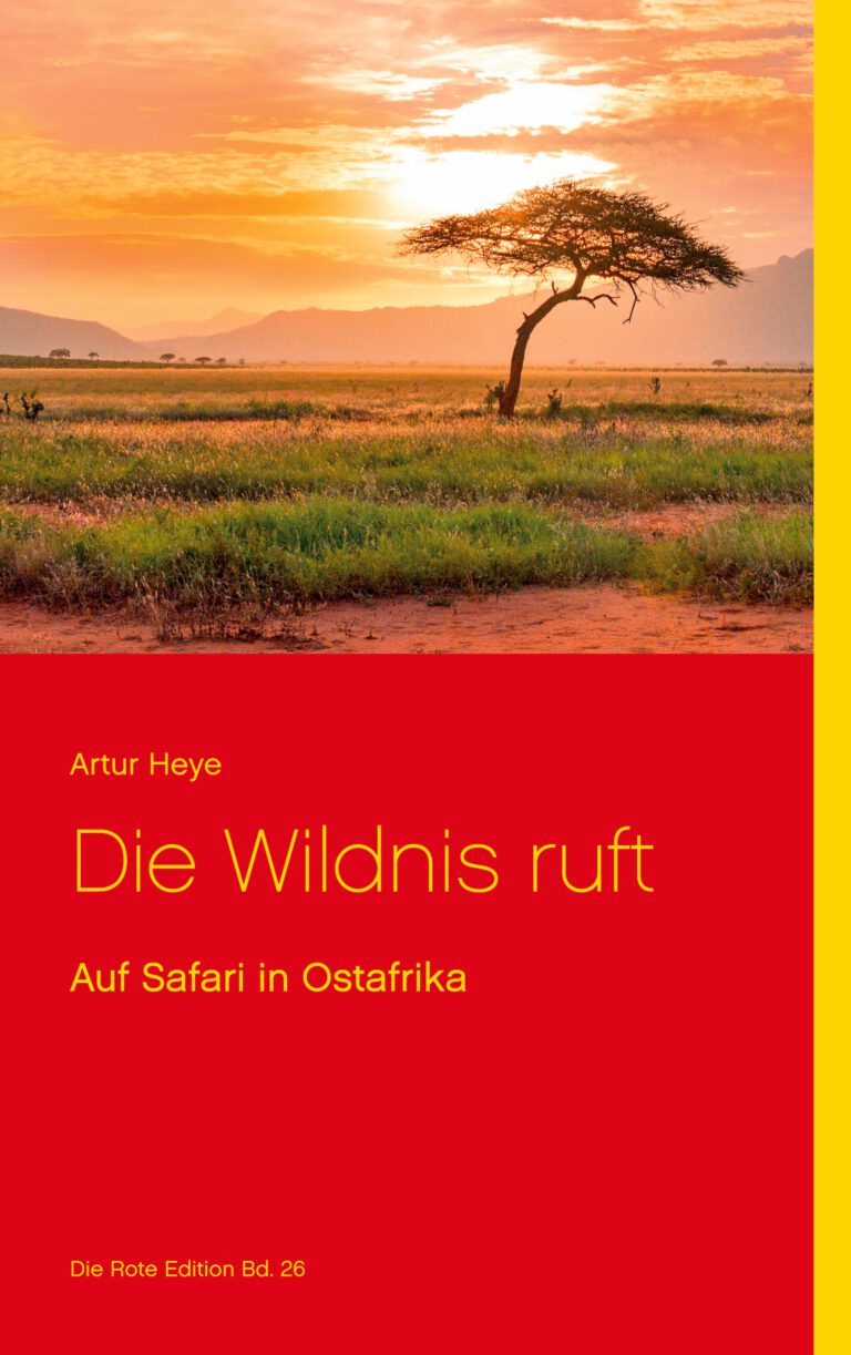 Die Wildnis ruft