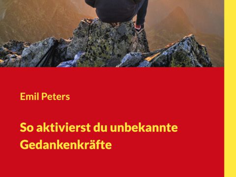 So aktivierst du unbekannte Gedankenkräfte