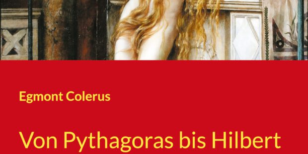 Von Pythagoras bis Hilbert