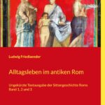 Alltagsleben im antiken Rom