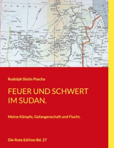 Feuer und Schwert im Sudan