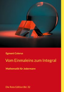 Vom Einmaleins zum Integral