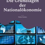 Die Grundlagen der Nationalökonomie