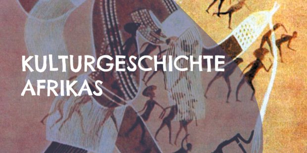 Kulturgeschichte Afrikas