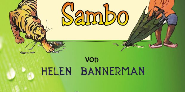 Kleiner Schwarzer Sambo – Little Black Sambo