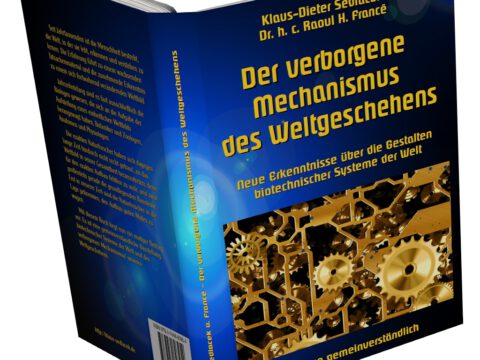 Der verborgene Mechanismus des Weltgeschehens