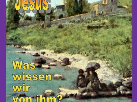 Der geschichtliche Jesus