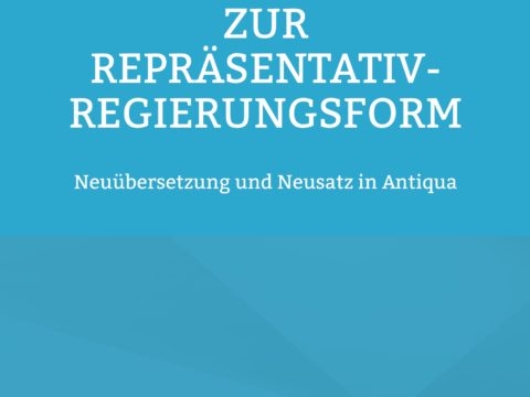 Erwägungen zur Repräsentativ-Regierungsform