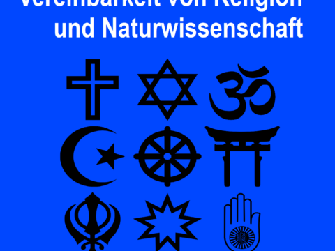 Vereinbarkeit von Religion und Naturwissenschaft