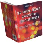 Die ersten Spuren psychischer Erscheinungen