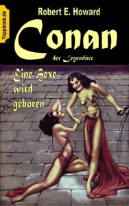 Conan der Legendäre – Eine Hexe wird geboren