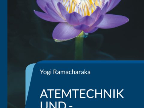 Atemtechnik und -Wissenschaft der Hindi-Yogi