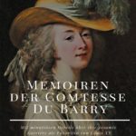 Memoiren der Comtesse Du Barry