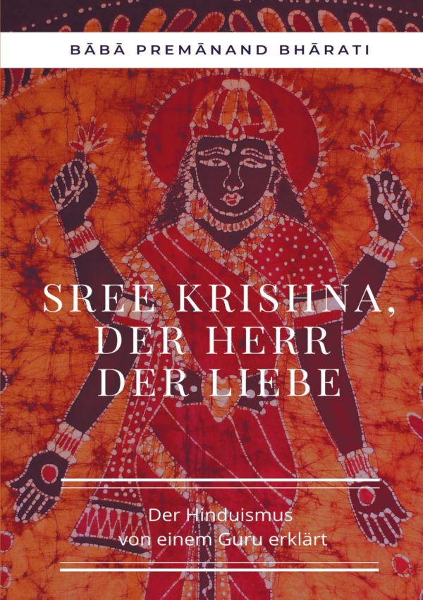 Sree Krishna, der Herr der Liebe