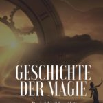 Geschichte der Magie