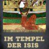 Im Tempel der Isis Im Tempel der Isis