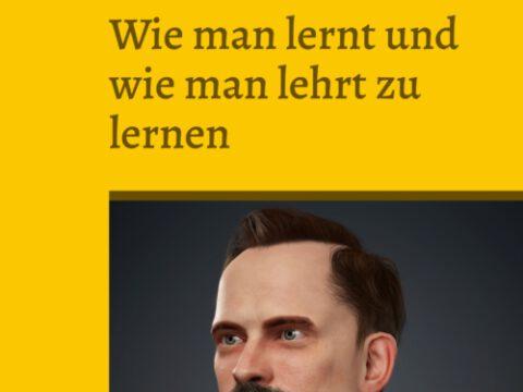 Wie man lernt und wie man lehrt zu lernen