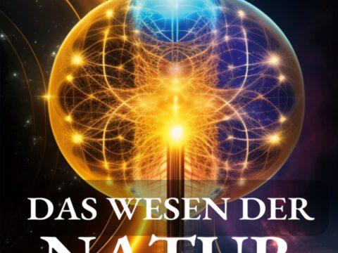 Das Wesen der Natur