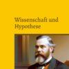 Wissenschaft und Hypothese