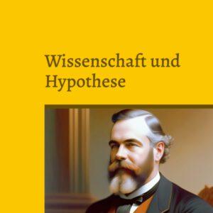 Wissenschaft und Hypothese