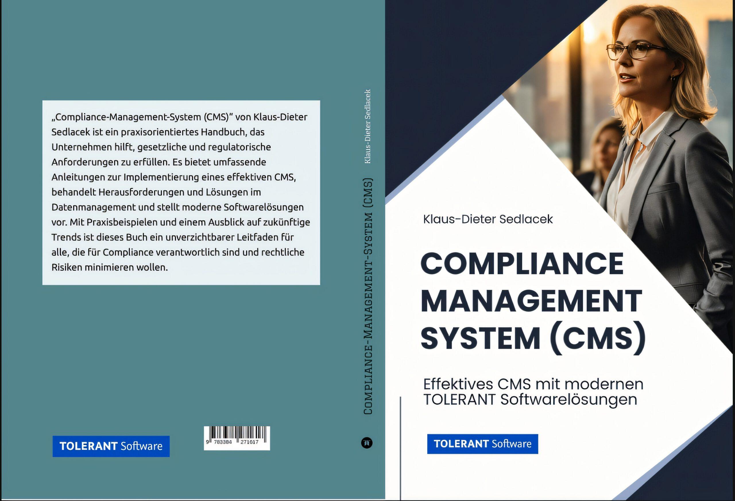 Compliance Management-System (CMS) Effektives CMS mit modernen TOLERANT Softwarelösungen